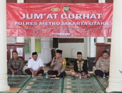 Sholat Jumat dan Jumat Curhat Kapolres Metro Jakarta Utara Di Masjid Al – Alam Marunda Cilincing