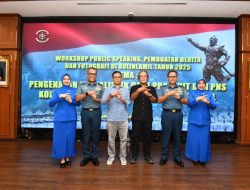 PANGLIMA KOLINLAMIL : HASIL WORKSHOP PUBLIC SPEAKING, PEMBUATAN BERITA DAN FOTOGRAFI AKAN DILOMBAKAN