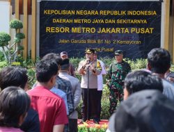 Kapolres Metro Jakarta Pusat Gaungkan ‘Jaga Jakarta’ Ajak Warga Jadi Garda Terdepan Keamanan