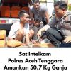 Ditengah kesibukan pemulihan pasca banjir, Polres Aceh Tenggara berhasil Gagalkan Peredaran 50,7 Kg Ganja