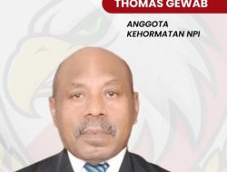 NPI Tunjuk Thomas Gewab sebagai Anggota Kehormatan Papua Barat Daya